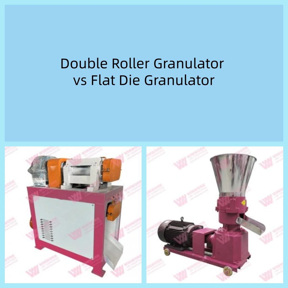 Double Roller Granulator vs Flat Die Granulator: 7 Key Differences and Applications Explained